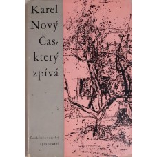 Karel Nový - Čas, který zpívá